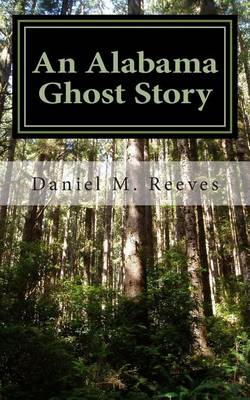 Book cover for An Alabama Ghost Story