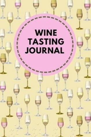 Cover of Wine Tasting Journal