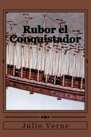 Cover of Rubor El Conquistador