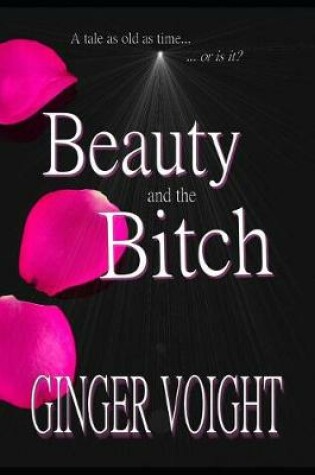 Cover of Beauty and the Bitch