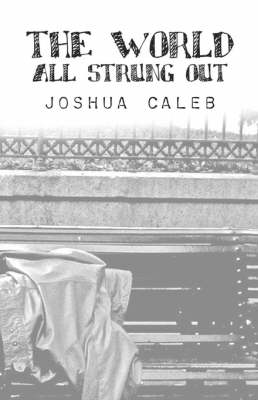 Book cover for The World All Strung Out