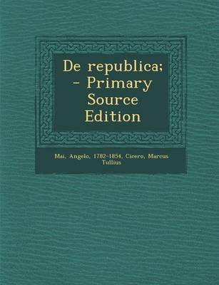 Book cover for de Republica; - Primary Source Edition