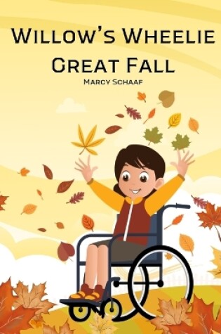 Cover of Willow's Wheelie Great Fall