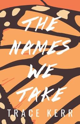 Book cover for The Names We Take