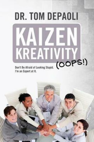 Cover of Kaizen Kreativity (Oops!)