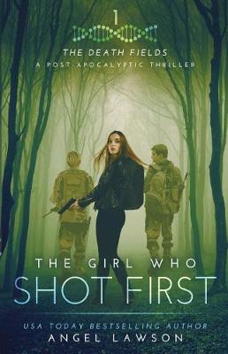 Book cover for The Girl Who Shot First