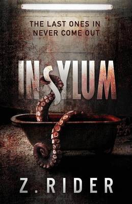 Insylum by Z Rider