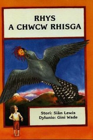 Cover of Rhys a Chwcw Rhisga