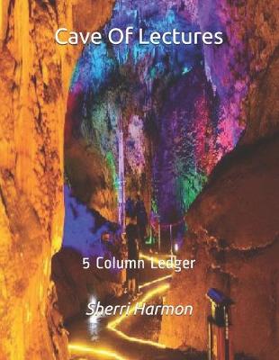 Cover of Cave Of Lectures