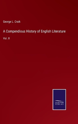 Book cover for A Compendious History of English Literature