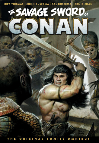 Book cover for The Savage Sword of Conan: The Original Comics Omnibus Vol.3