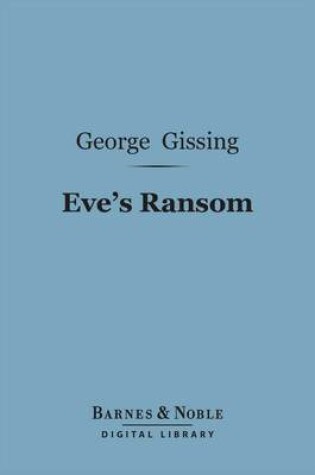 Cover of Eve's Ransom (Barnes & Noble Digital Library)