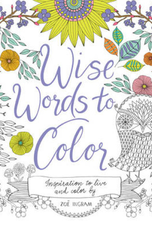 Cover of Wise Words to Color