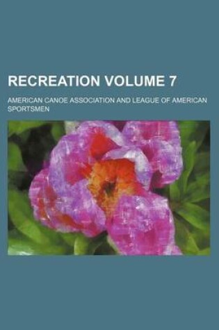 Cover of Recreation Volume 7