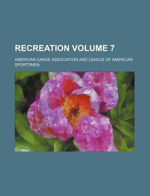 Book cover for Recreation Volume 7