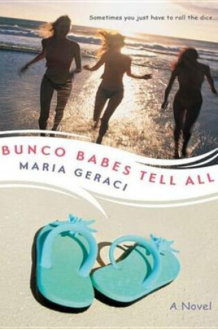 Cover of Bunco Babes Tell All