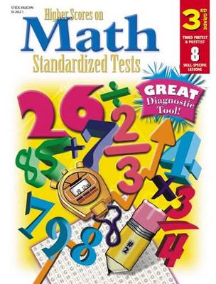 Cover of Steck-Vaughn Higher Scores on Math Standardized Tests