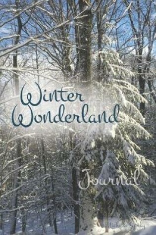 Cover of Winter Wonderland Journal with 150 Decorated Lined Pages, 6x9