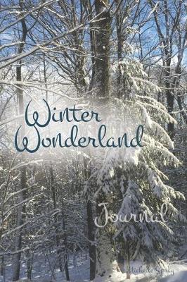 Book cover for Winter Wonderland Journal with 150 Decorated Lined Pages, 6x9