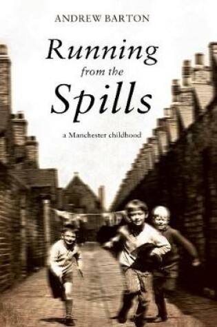 Cover of Running From the Spills