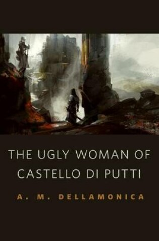 Cover of The Ugly Woman of Castello Di Putti