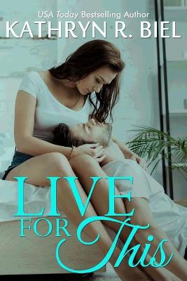 Book cover for Live For This