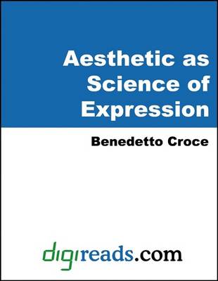 Book cover for Aesthetic as Science of Expression