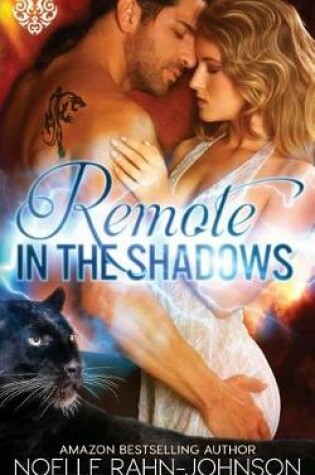 Cover of Remote in the Shadows