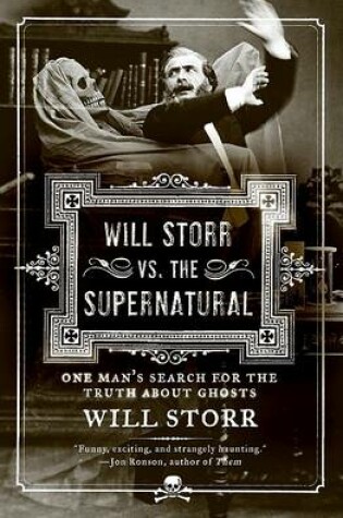 Cover of Will Storr vs. the Supernatural
