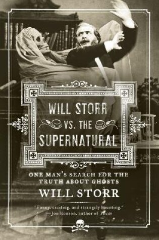 Will Storr vs. the Supernatural