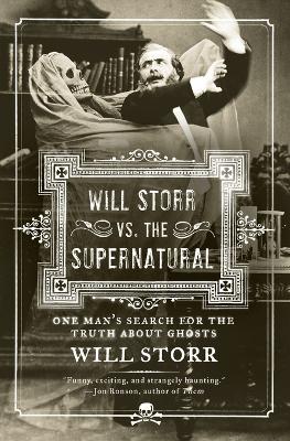 Book cover for Will Storr vs. the Supernatural