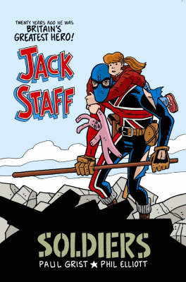 Book cover for Jack Staff Volume 2: Soldiers