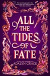 Book cover for All the Tides of Fate