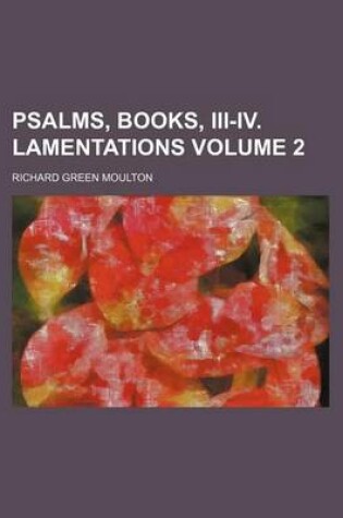 Cover of Psalms, Books, III-IV. Lamentations Volume 2