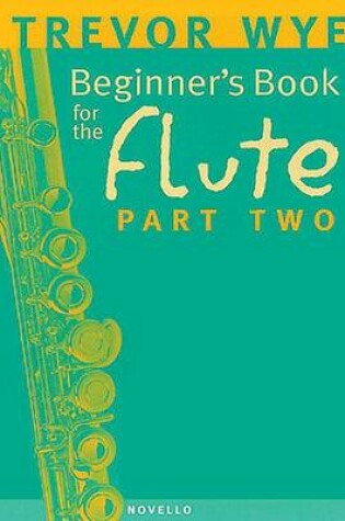 Cover of A Beginners Book For The Flute Part 2