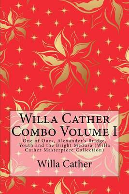 Book cover for Willa Cather Combo Volume I