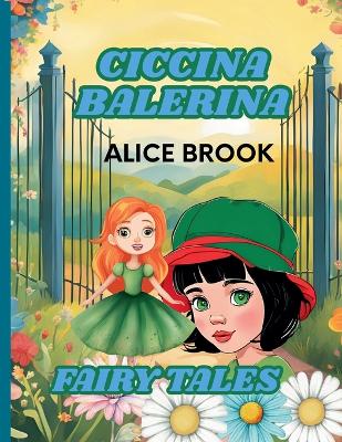 Cover of Ciccina Balerina -Fairy Tales