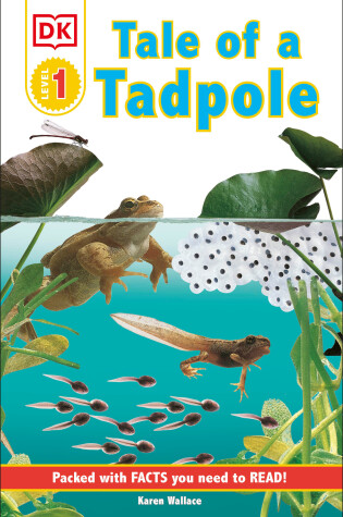 Cover of DK Readers L1: Tale of a Tadpole
