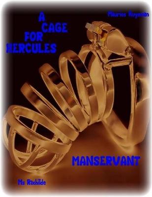 Book cover for A Cage for Hercules- Manservant