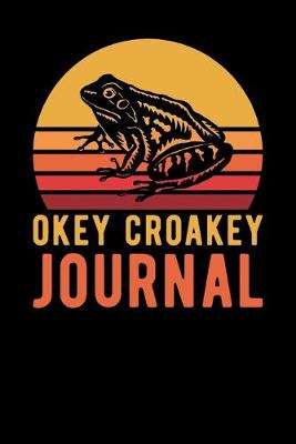 Book cover for Okey Croakey Journal