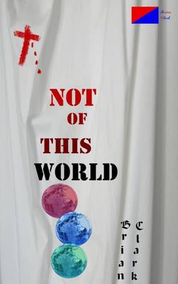 Book cover for Not of This World