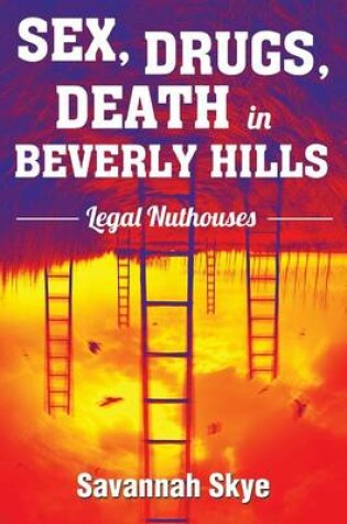 Cover of Sex, Drugs, Death in Beverly Hills