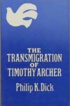 Book cover for Transmigration of Timothy Archer