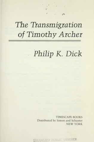 Cover of The Transmigration of Timothy Archer