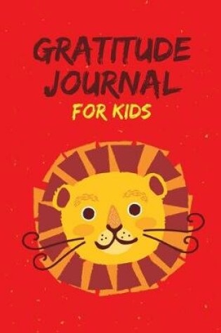 Cover of Gratitude Journal for Kids