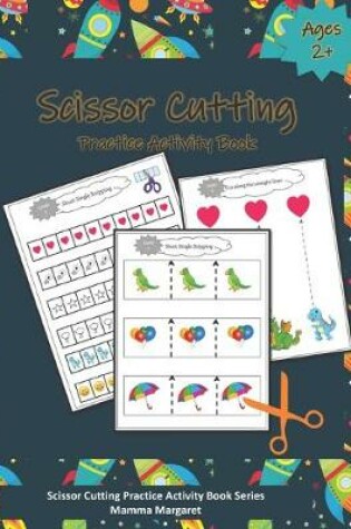 Cover of Scissor Cutting Practice Activity Book