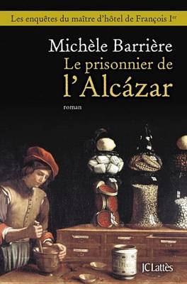 Book cover for Le Prisonnier de L'Alcazar