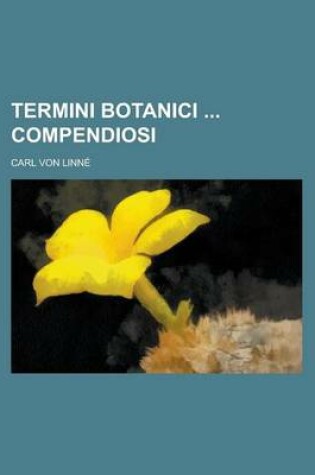 Cover of Termini Botanici Compendiosi