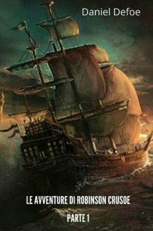 Cover of Le Avventure Di Robinson Crusoe Parte 1
