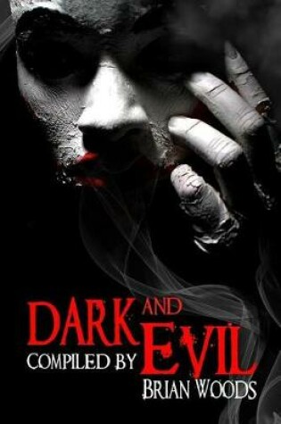 Cover of Dark and Evil